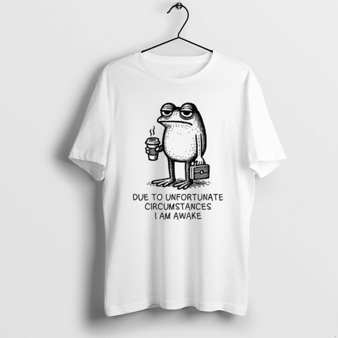 Official Decadent Frog Due To Unfortunate Circumstances I Am Awake T-Shirts, Hoodie, Sweatshirt | PureTeeCo.com