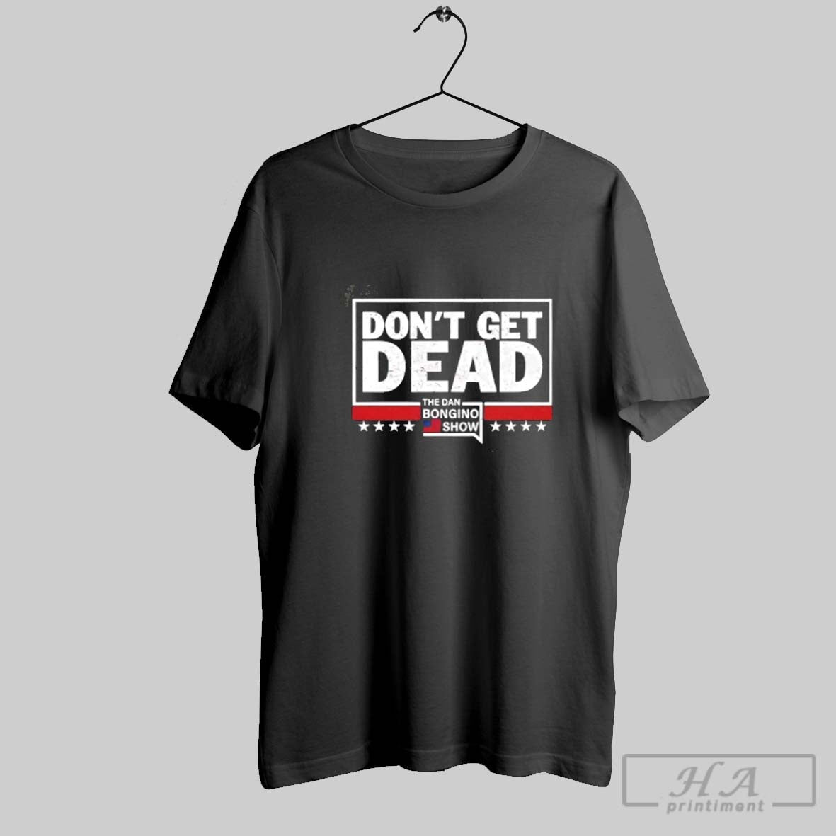 Official Dont Get Dead The Dan Bongino Show