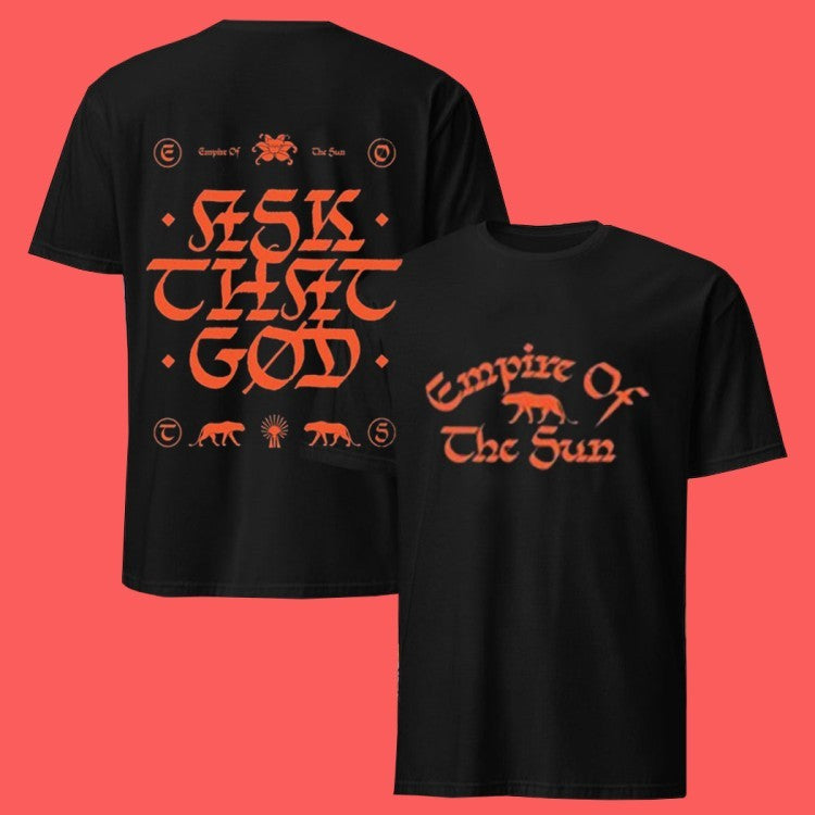 Empire Of The Sun Ask That God T-Shirts