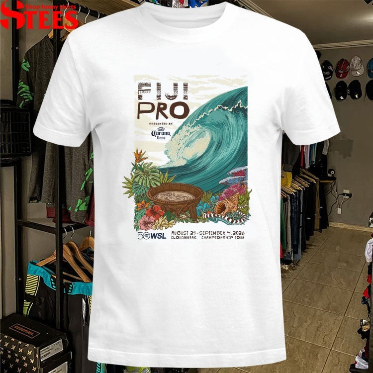 Fiji Pro Presented By Corona Cero 50 WSL 2026 August 4 September 4 Cloudbreak Championship Tour Surf T-shirts