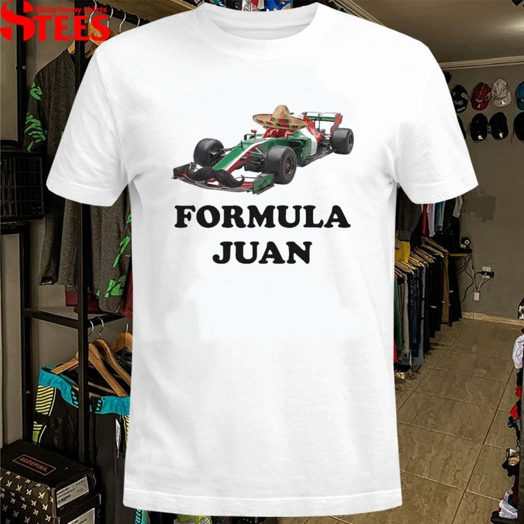 Formula Juan Mexico T-Shirts