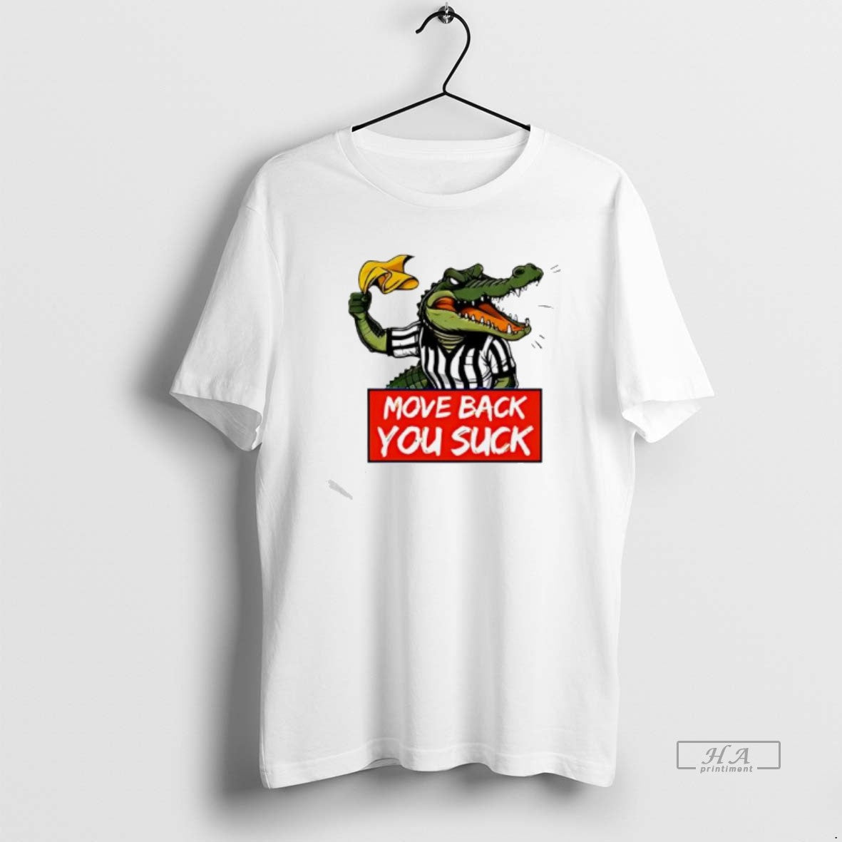 Official Gators Breakdown Move Back You Suck Graphic T-Shirts, Hoodie, Sweatshirt | PureTeeCo.com