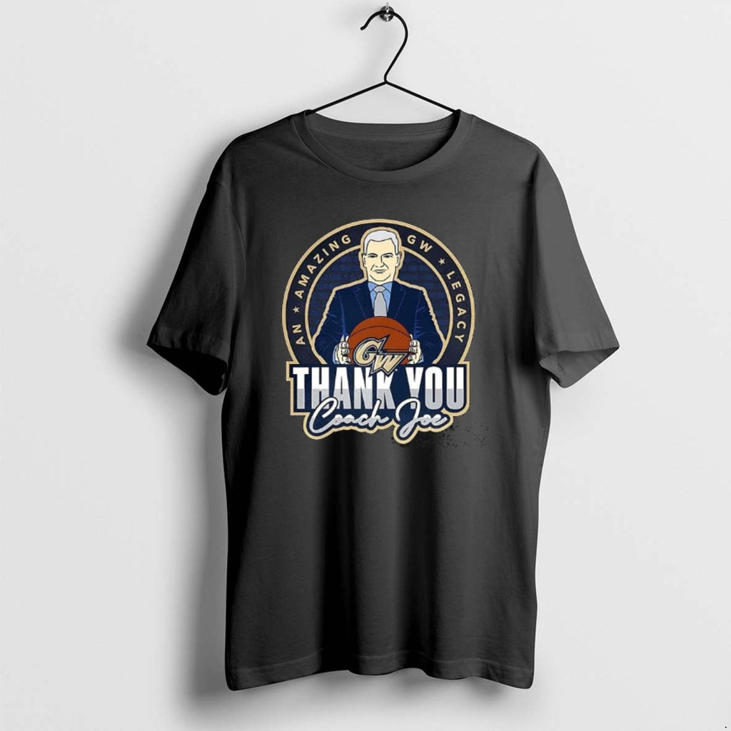 Official George Washington Basketball Thank You Coach Joe T-Shirts, Hoodie, Sweatshirt | PureTeeCo.com