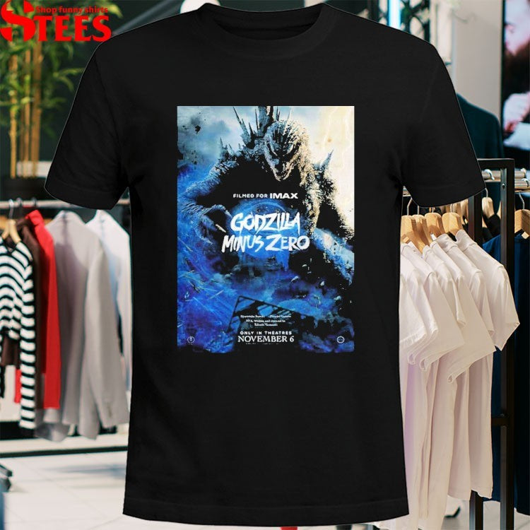 Godzilla Minus Zero Film For Imax Releasing In Theaters November 6 2026 T-shirts