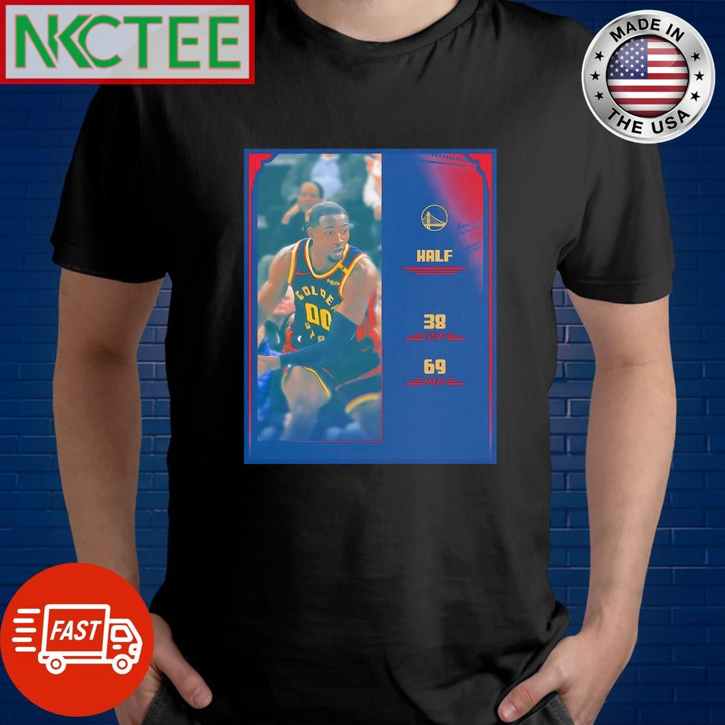 Official Golden State Warriors half 38 GSW 69 MEM Jonathan Kuminga shirt