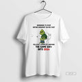 Official Grinch Remember To Poop Before Midnight On Dec 31st Into 2026 T-Shirts, Hoodie, Sweatshirt | PureTeeCo.com