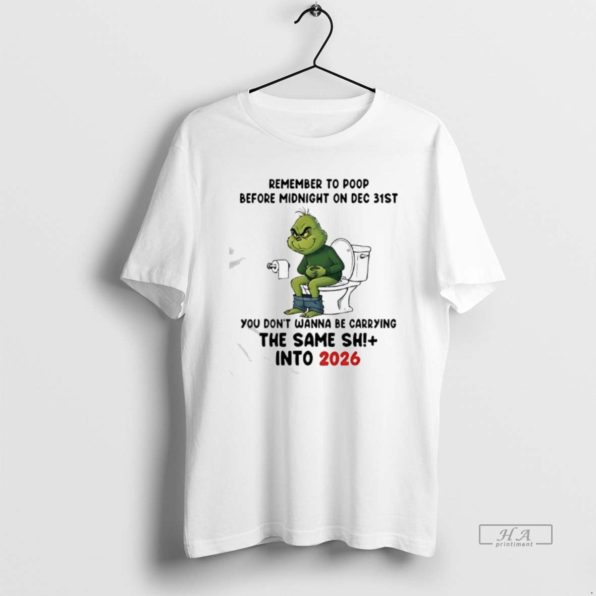 Official Grinch Remember To Poop Before Midnight On Dec 31st Into 2026 T-Shirts, Hoodie, Sweatshirt | PureTeeCo.com