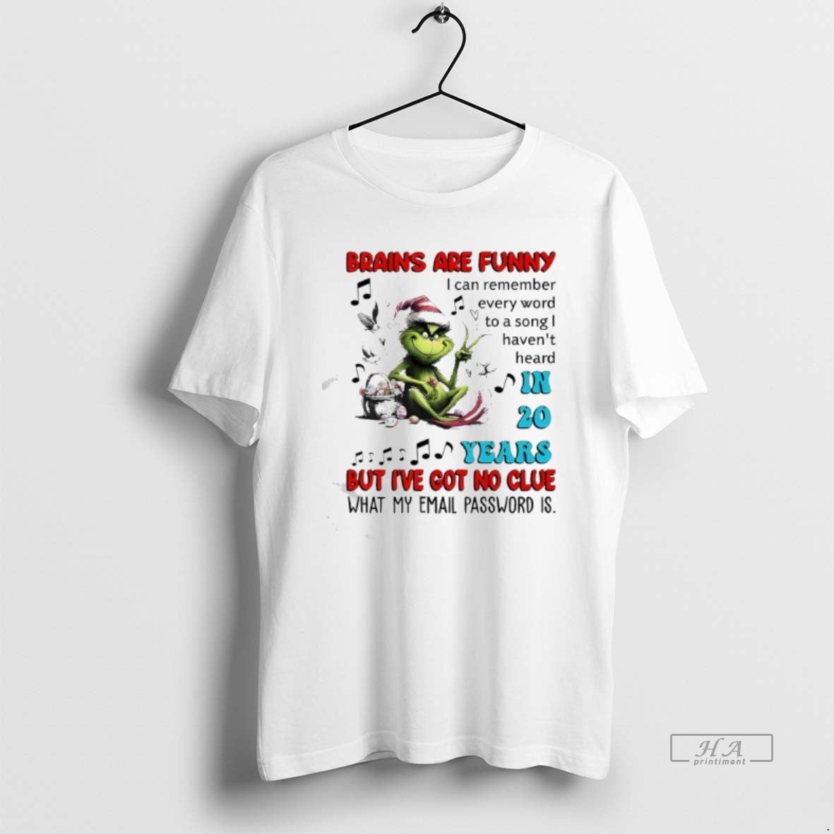 Official Grinch Brains Are Funny I Can Remember Every Word To A Song I Havent T-Shirts, Hoodie, Sweatshirt | PureTeeCo.com