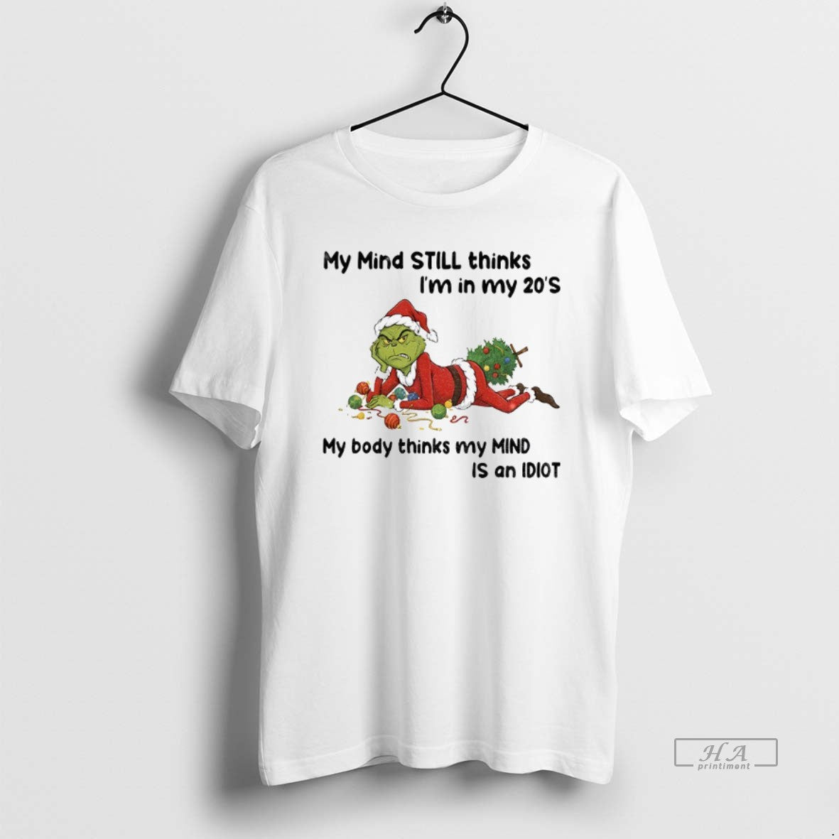 Official Grumpy Grinch My Mind Still Thinks Im In My 20s My Body Thinks My T-Shirts, Hoodie, Sweatshirt | PureTeeCo.com