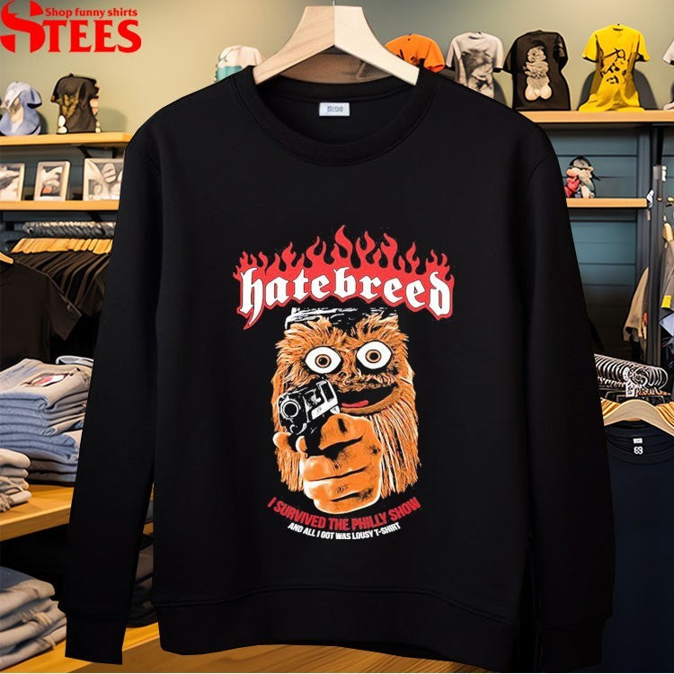 Hatebreed Gritty I Survived The Philly Show And All I Got Was This Lousy T-shirt Philadelphia Flyers Mascot Shirts