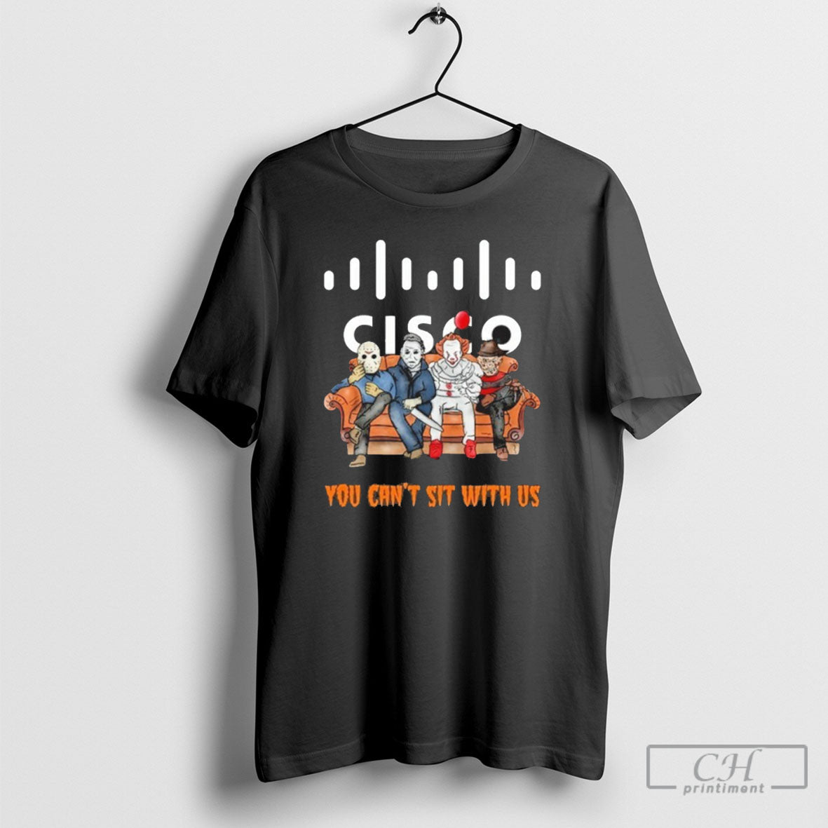 Official Horror Film You Cant Sit With Us Cisco Logo Shirt