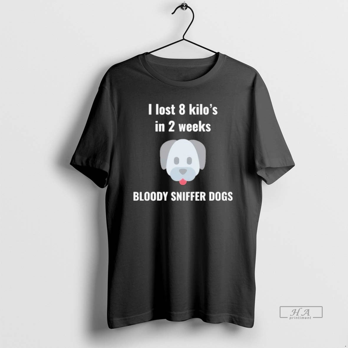 Official I Lost 8 Kilos In 2 Weeks Bloody Sniffer Dogs T-Shirts, Hoodie, Sweatshirt | PureTeeCo.com