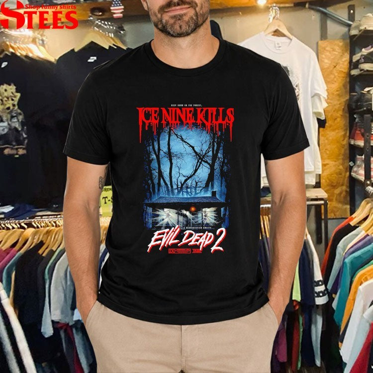 Ice Nine Kills x Evil Dead 2 Resurrection Awaits Deep Down In The Forrest T-shirts
