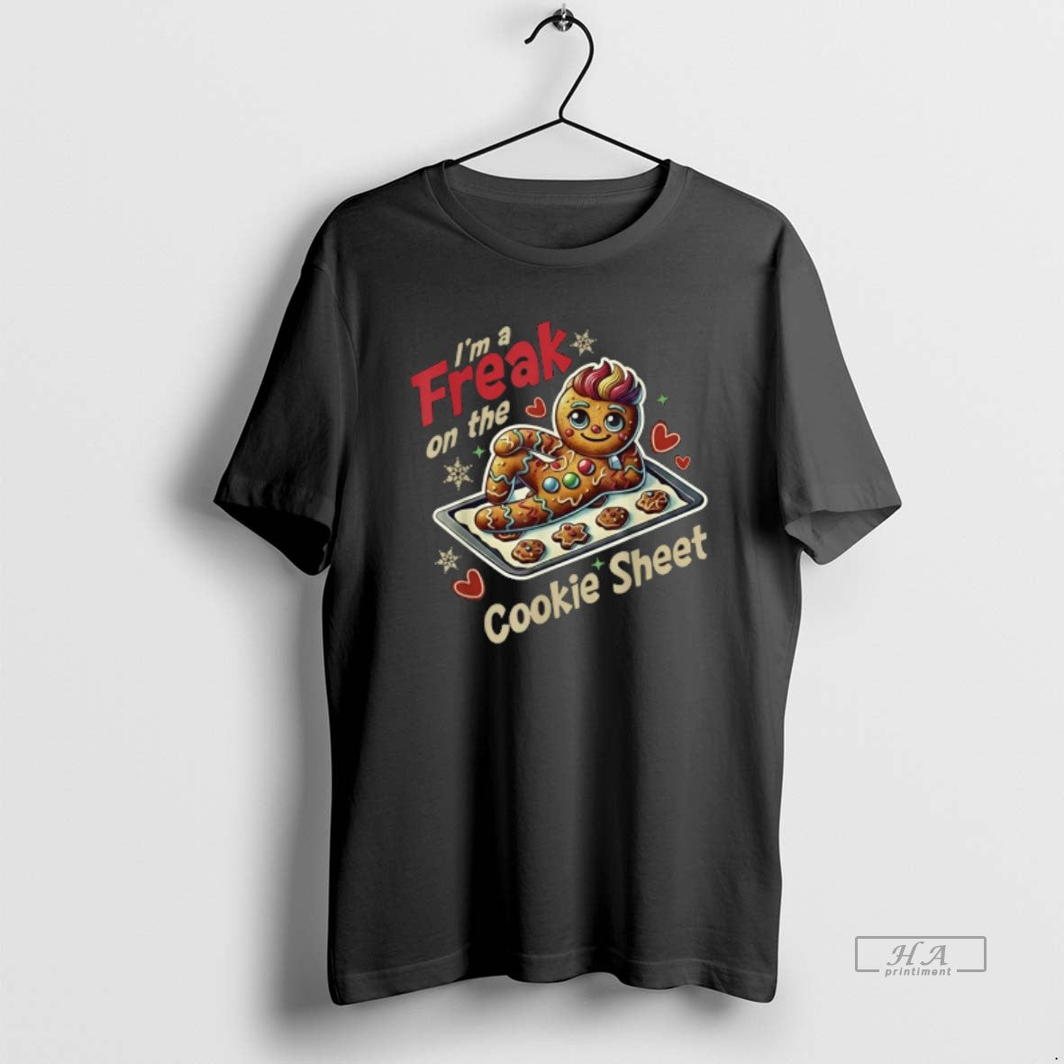 Official Im A Freak On The Cookie Sheet T-Shirts, Hoodie, Sweatshirt | PureTeeCo.com