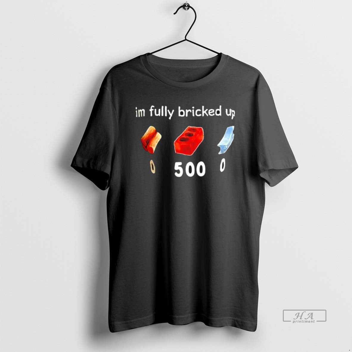 Official Im Fully Bricked Up Graphic T-Shirts, Hoodie, Sweatshirt | PureTeeCo.com