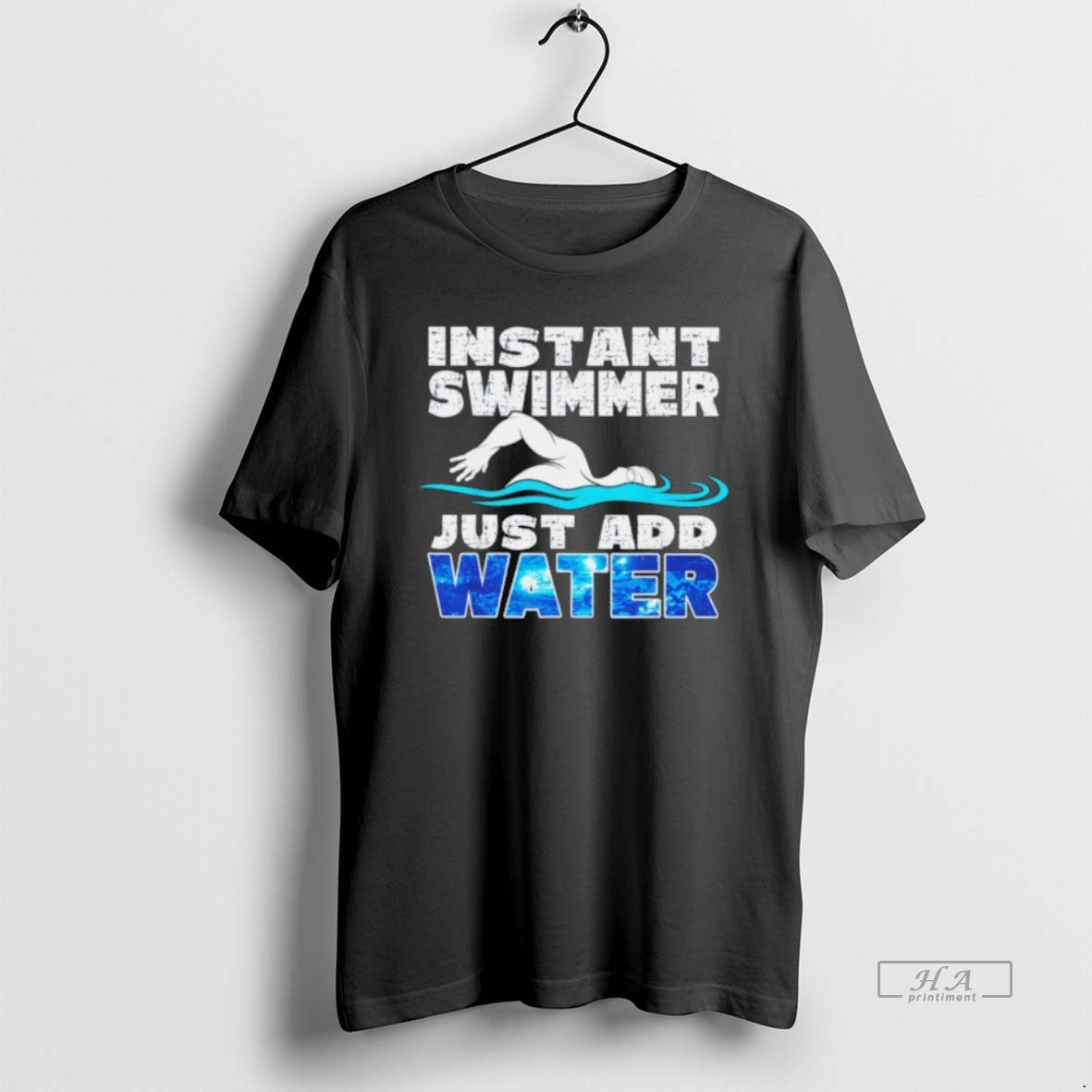 Official Instant Swimmer Just Add Water T-Shirts, Hoodie, Sweatshirt | PureTeeCo.com