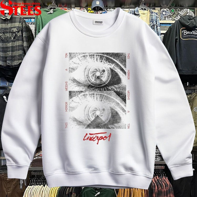 Interpol This Mirror Weighs A Ton Eye T-Shirt