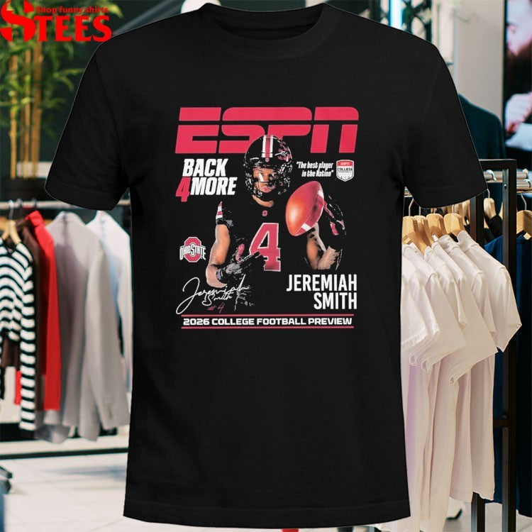 Jeremiah Smith ESPN Back 4 More The Best Play In The Nation 2026 College Football Preview T-shirts