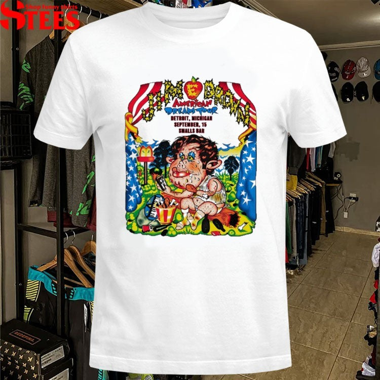 Jim E. Brown American Dream Tour September 15 2026 Smalls Bar Detroit IL Michigan T-shirts