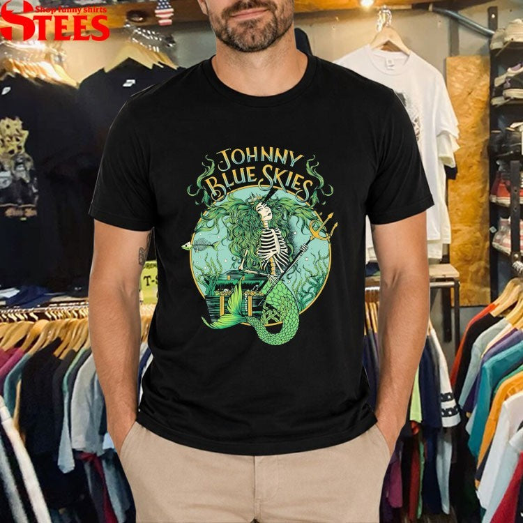 Johnny Blue Skies Mermaid T-Shirts