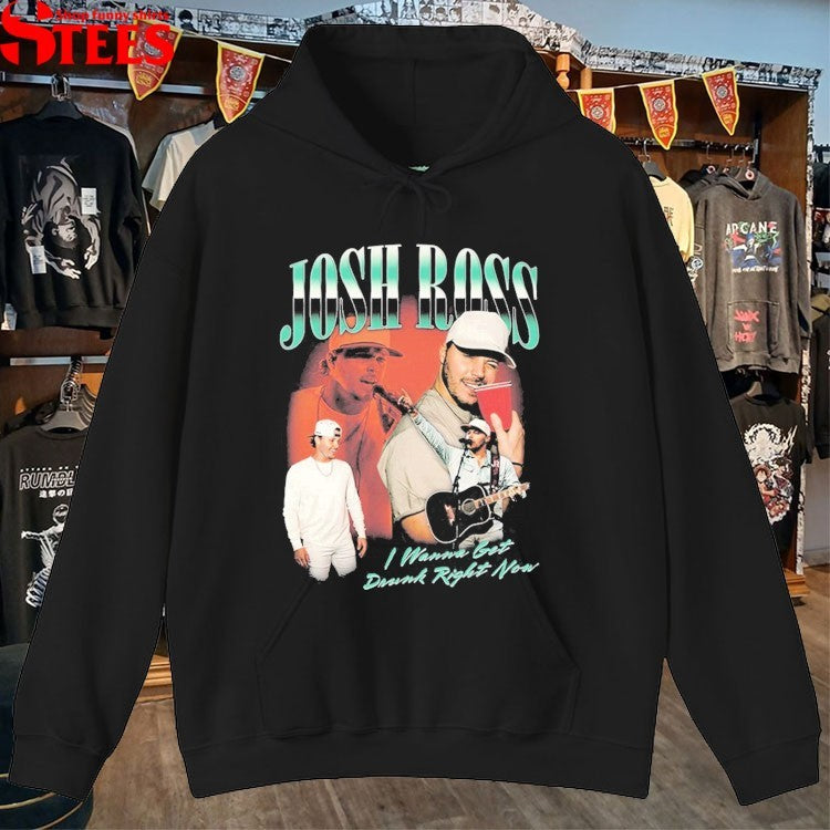 Josh Ross I Wanan Get Drunk Right Now T-shirts
