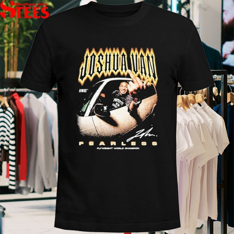 Joshua Van Fearless Undisputed Middle Finger T-shirts