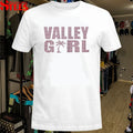 Kylie Cantrall Valley Girl T-shirts