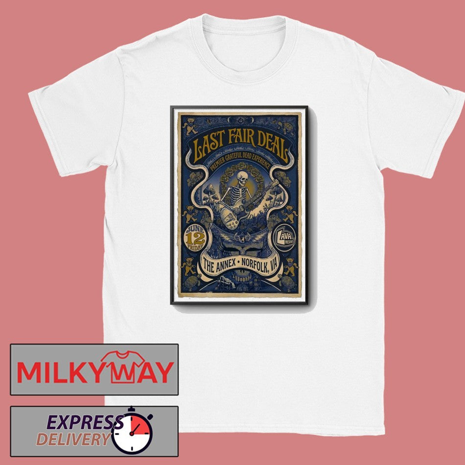 Last Fair Deal Norfolk VA 6 12 2026 Poster shirt
