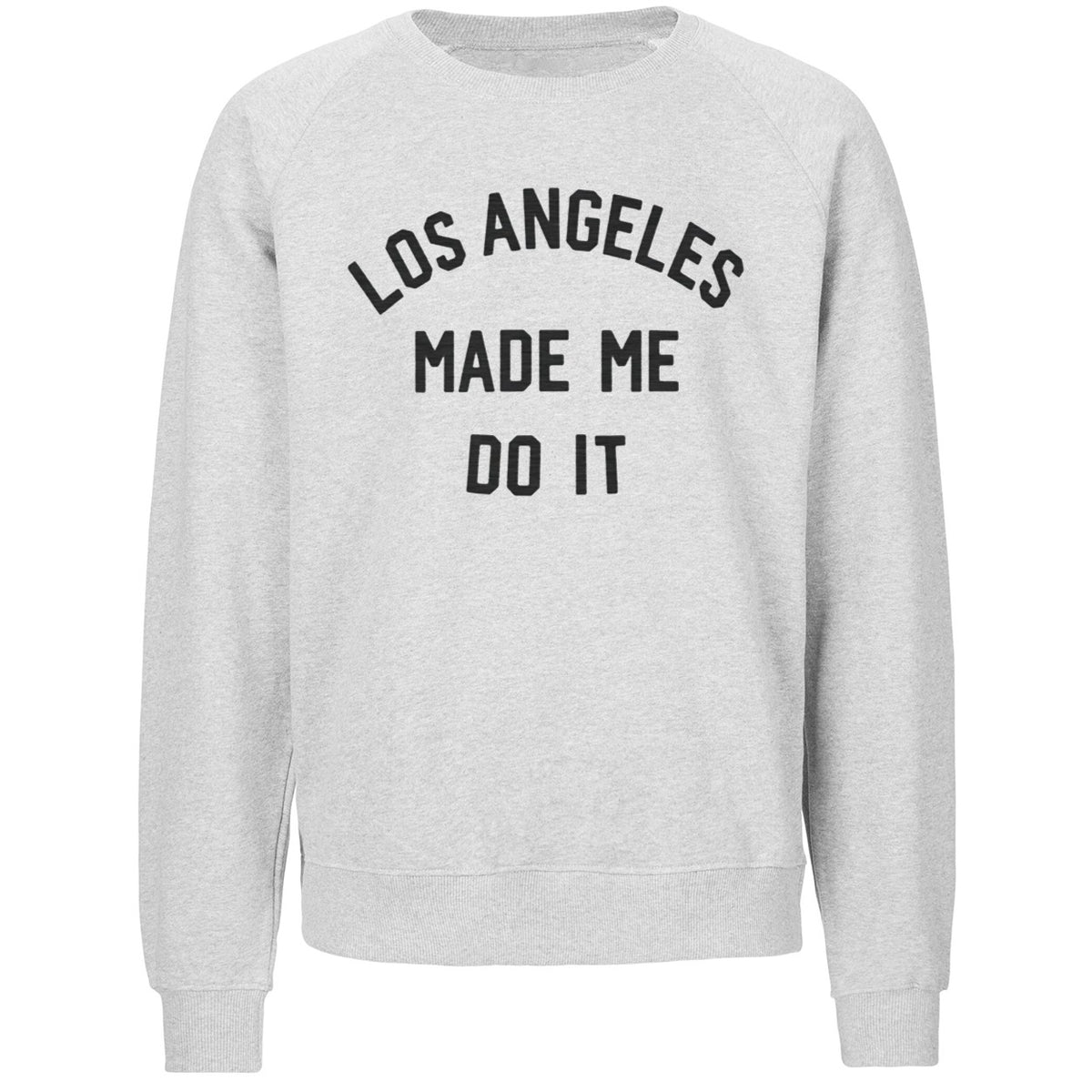 Los Angeles Made Me Do It Shirt