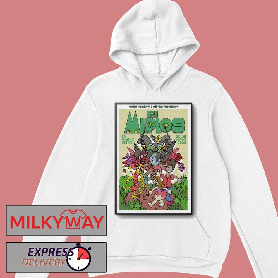 Los Mirlos May 30 2026, Tijuana B.C Poster shirt