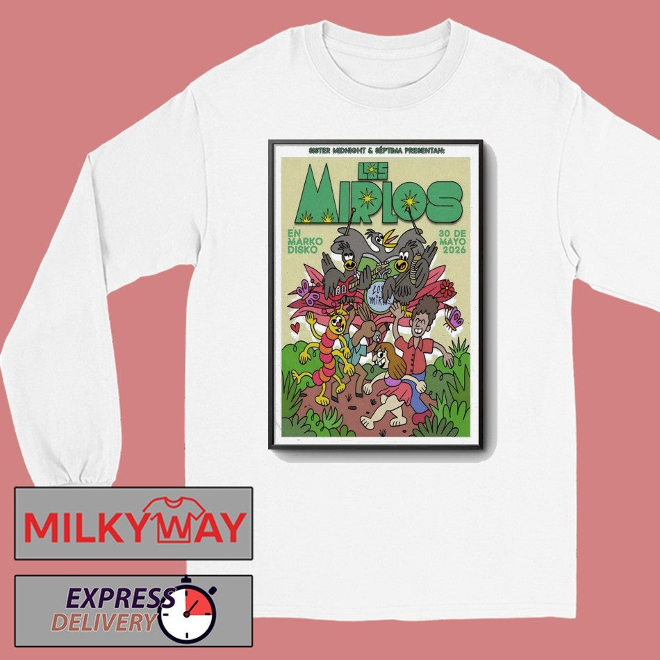 Los Mirlos May 30 2026, Tijuana B.C Poster shirt