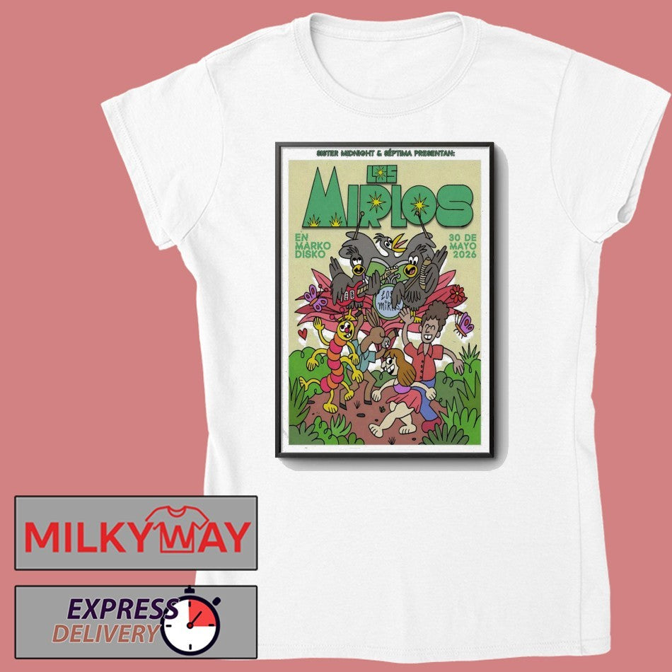 Los Mirlos May 30 2026, Tijuana B.C Poster shirt