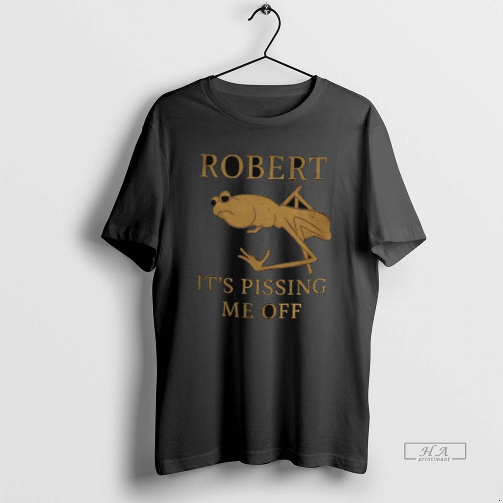 Official Marcus The Worm Robert Its Pissing Me Off Funny T-Shirts, Hoodie, Sweatshirt | PureTeeCo.com