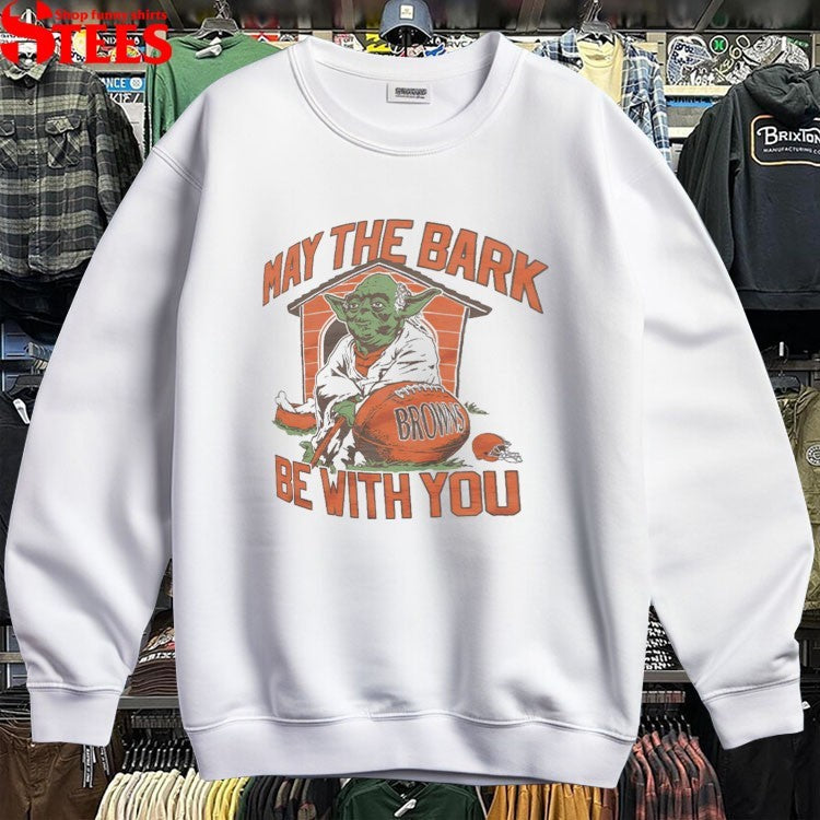 Master Yoda Cleveland Browns May The Bark Be With You T-shirts