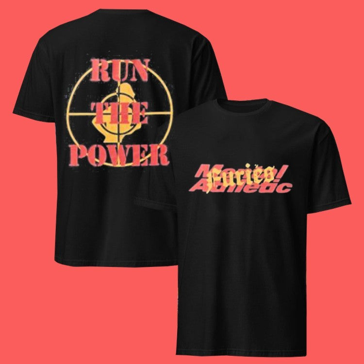 Mental Athletic Furies X Mental Athletic Run The Power T-Shirts