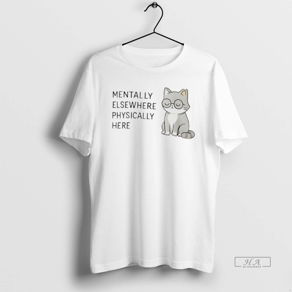 Official Mentally Elsewhere Physically Here Cat T-Shirts, Hoodie, Sweatshirt | PureTeeCo.com
