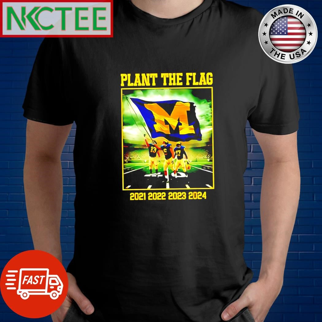 Official Michigan Wolverines football Plant the Flag in Ohio shirt