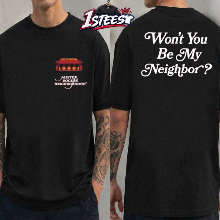 Mister Rogers Neighborhood Be My Neighbor T-shirts