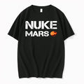 Official Nuke Mars Planet Funny Space T Shirts Jpg