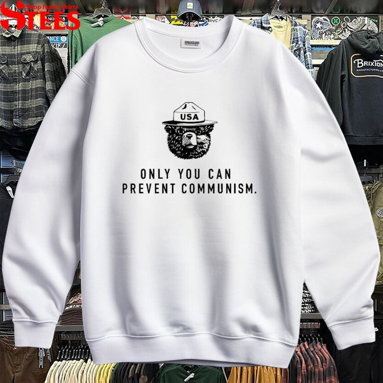 Only You Can Prevent Communism Smokey Bear USA T-shirts