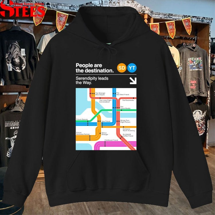 Seek Discomfort People Are The Destinations Serendipity Leads The Way T-shirts
