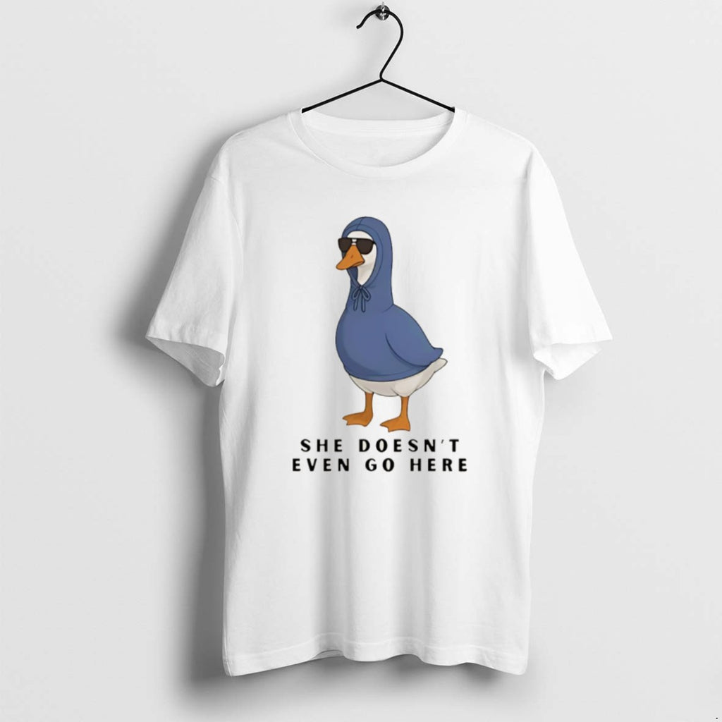 Official She Doesnt Even Go Here Duck Christmas T-Shirts, Hoodie, Sweatshirt | PureTeeCo.com
