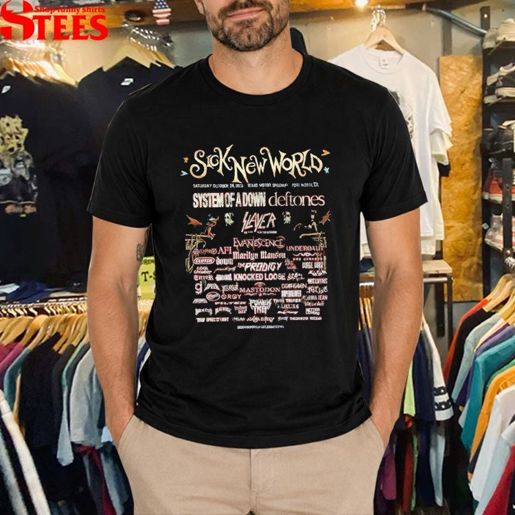 Sick New World Texas Festival Fort Worth At Texas Motor Speedway On October 24 2026 T-Shirts