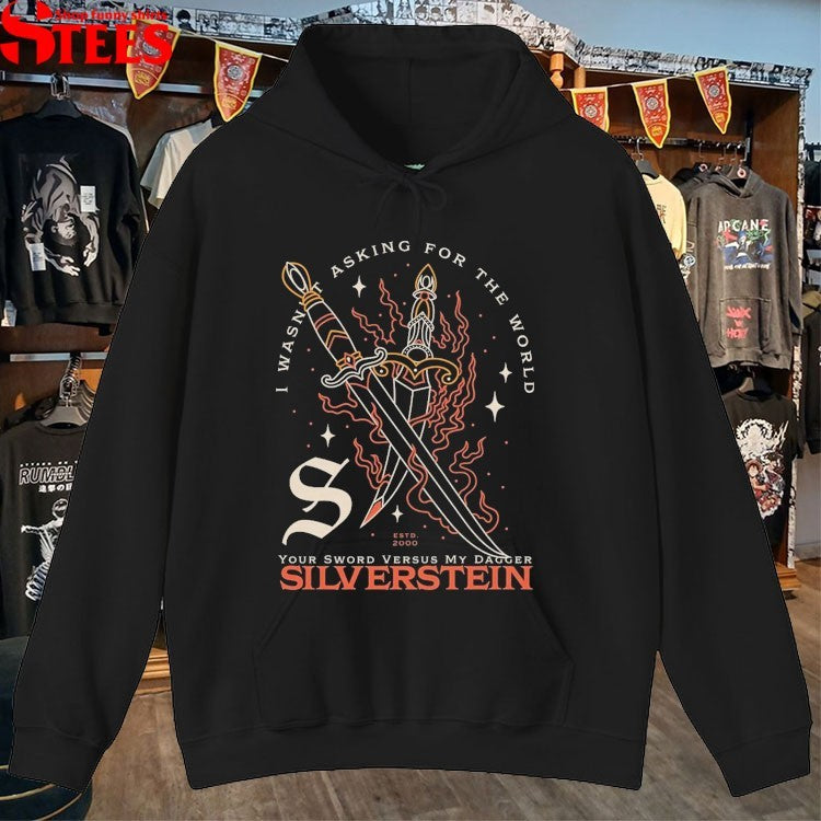 Silverstein I Wasn’t Asking For The World Your Sword Versus My Dagger T-shirts