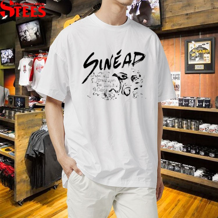 Sinéad You Will Tread Upon The Lion And Cobra T-shirts