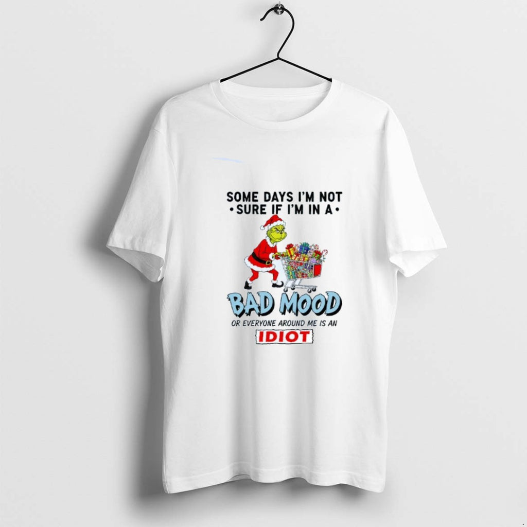 Official Some Days Im Not Sure If Im In A Bad Mood Or Everyone Around T-Shirts, Hoodie, Sweatshirt | PureTeeCo.com