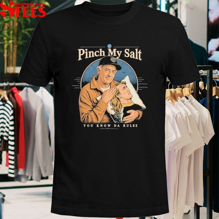 Sterling Spencer Pinch My Salt You Know Da Rulez Hold Me Occy T-shirts