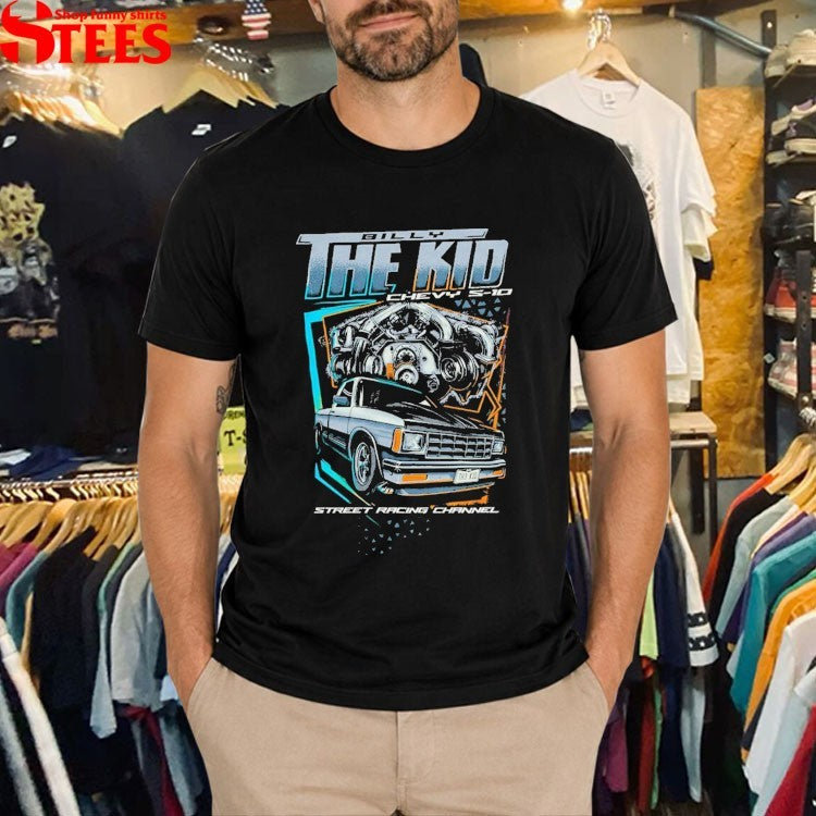 Street Racing Channel Billy The Kid S10 T-shirts