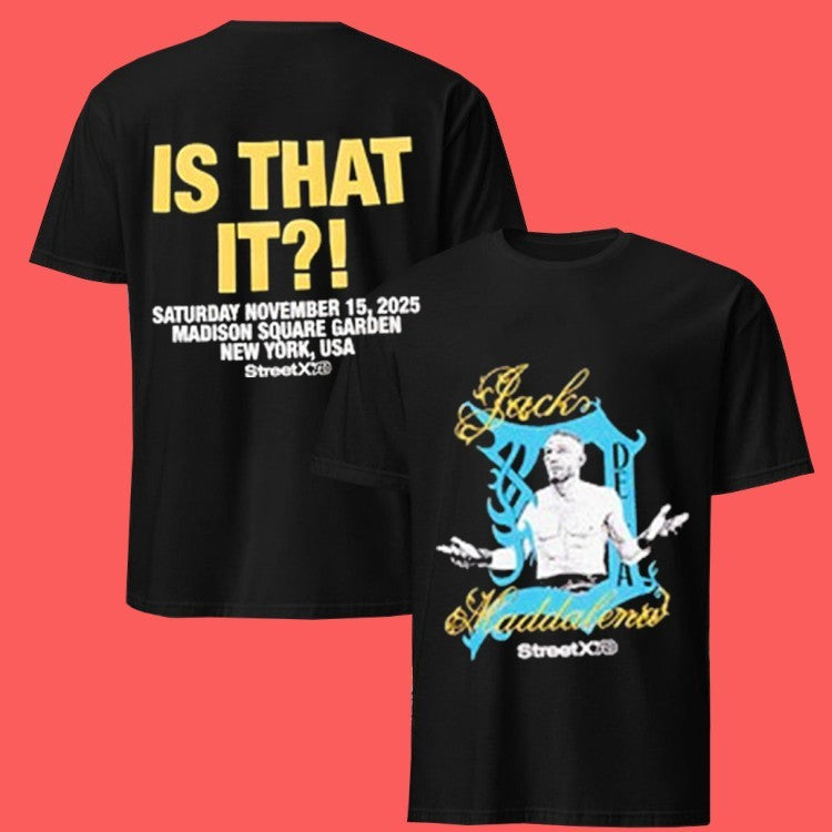Streetx Is That It Saturday November 15 2025 Madison Square Garden New York USA T-Shirts