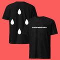 Tears Of Mother Earth Tee Drops T-Shirts